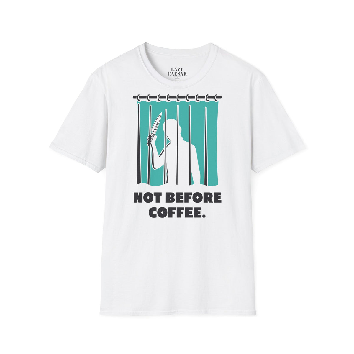 White · Not Before Coffee · front