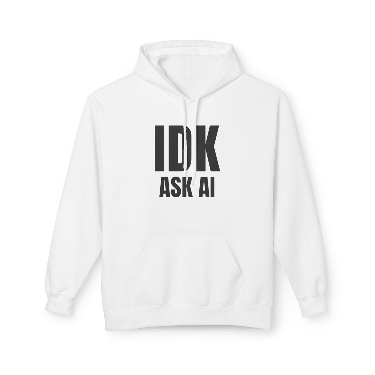 White · IDK, Ask AI. · front