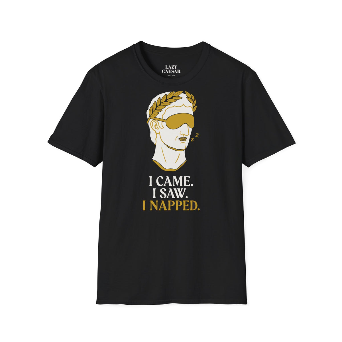 Black · I Came. I Saw. I Napped. · front